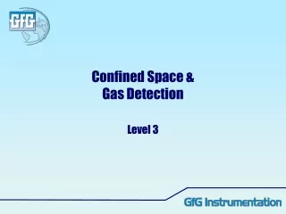 Confined Space &amp; Gas Detection