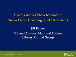 Professional Development: New-Hire Training and Rotations