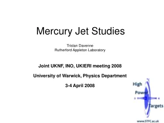 Mercury Jet Studies