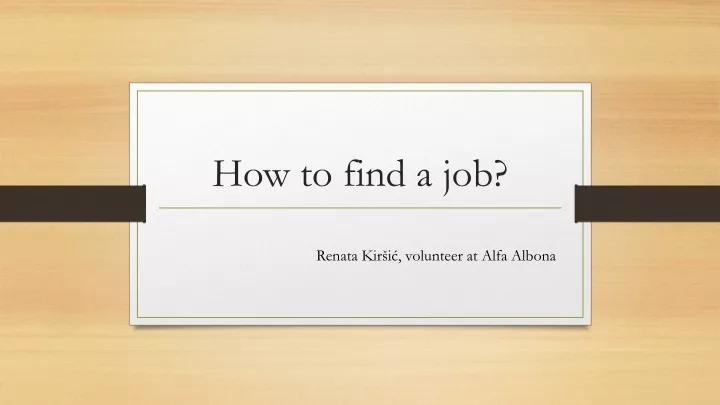 how to find a job