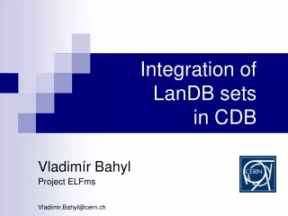 Integration of LanDB sets in CDB