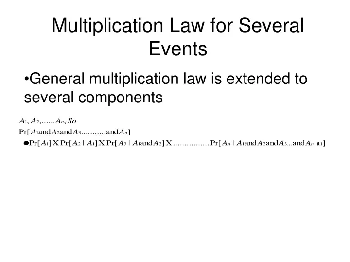 multiplication law for several events