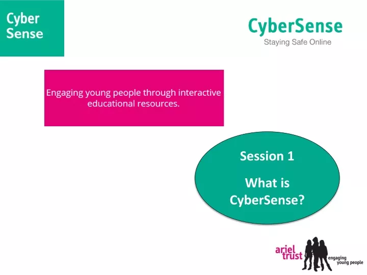 session 1 what is cybersense