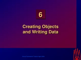 Creating Objects and Writing Data