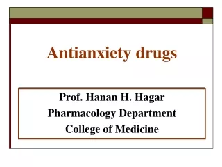 Antianxiety drugs