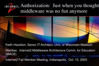 Authorization:  Just when you thought middleware was no fun anymore