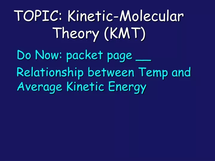 do now packet page relationship between temp and average kinetic energy