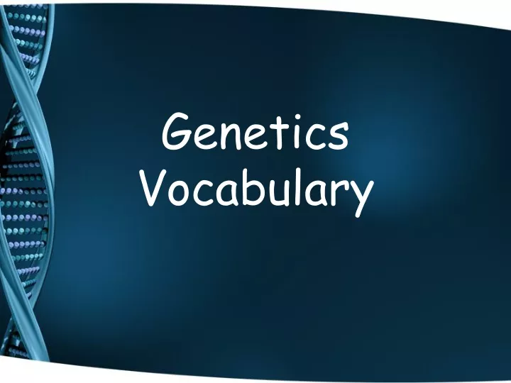 genetics vocabulary