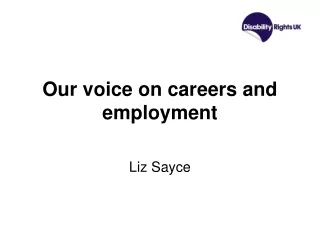Our voice on careers and employment