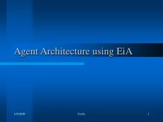 Agent Architecture using EiA
