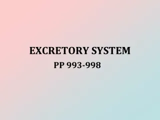 EXCRETORY SYSTEM