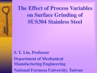 The Effect of Process Variables on Surface Grinding of SUS304 Stainless Steel