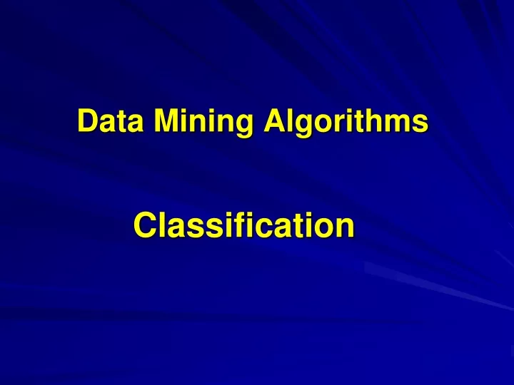 data mining algorithms