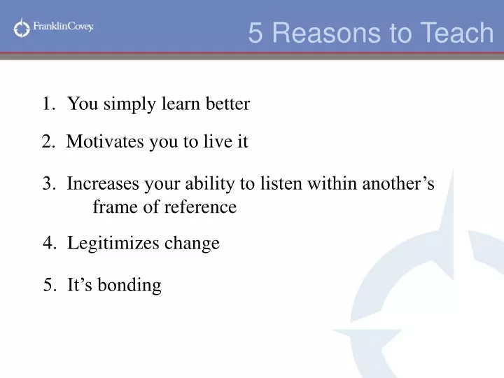 5 reasons to teach