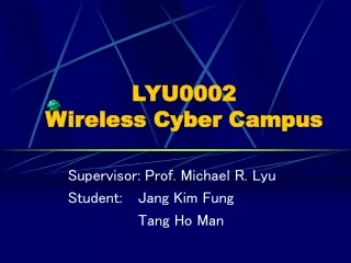LYU0002  Wireless Cyber Campus