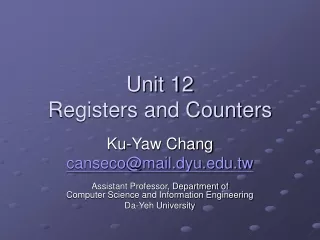 Unit 12 Registers and Counters
