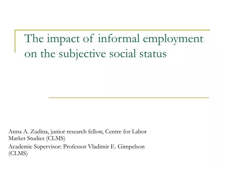the impact of informal employment on the subjective social status