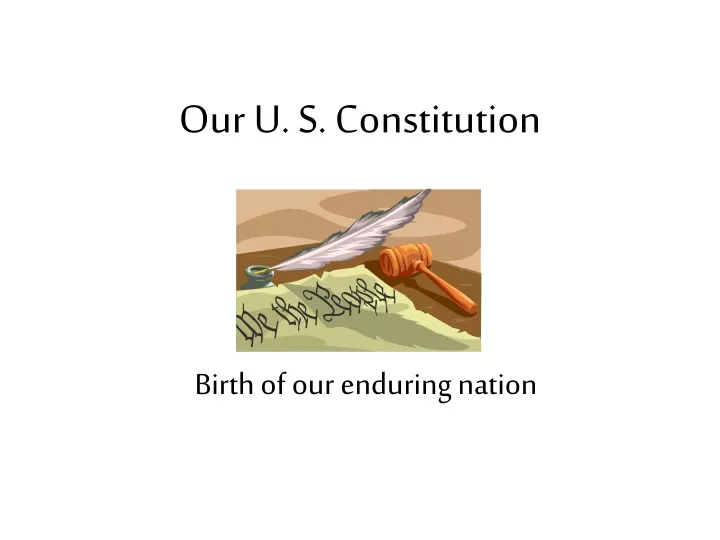 our u s constitution