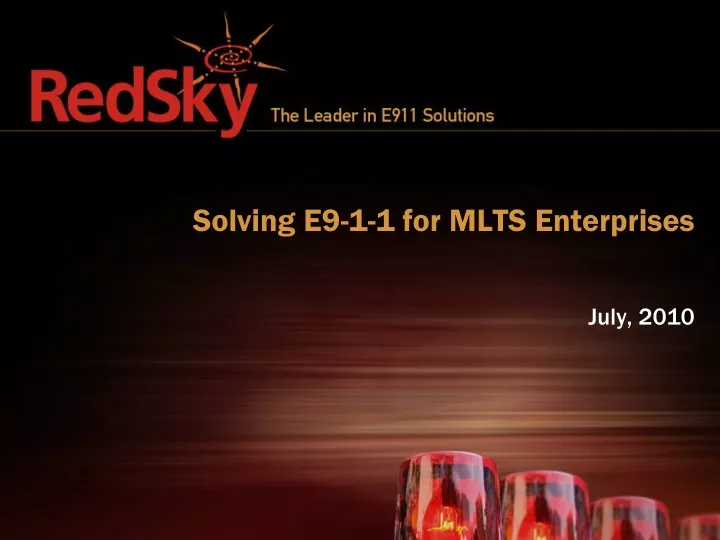solving e9 1 1 for mlts enterprises