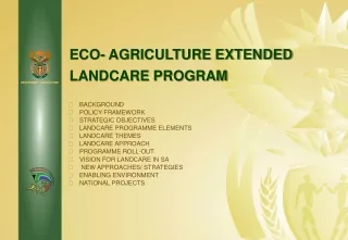 ECO- AGRICULTURE EXTENDED LANDCARE PROGRAM