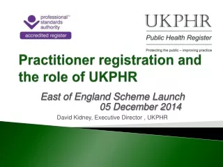 Practitioner registration and the role of UKPHR