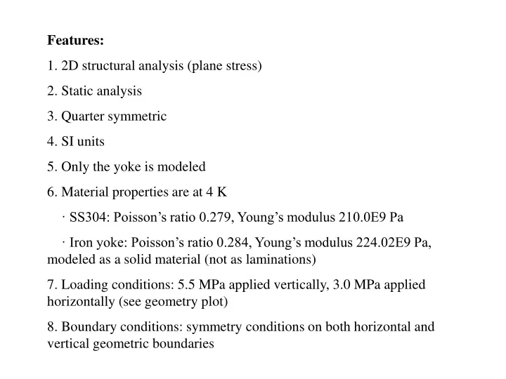 features 1 2d structural analysis plane stress