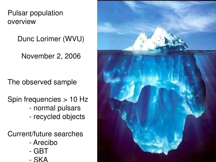 pulsar population overview dunc lorimer