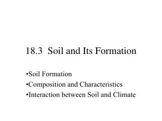 18.3  Soil and Its Formation