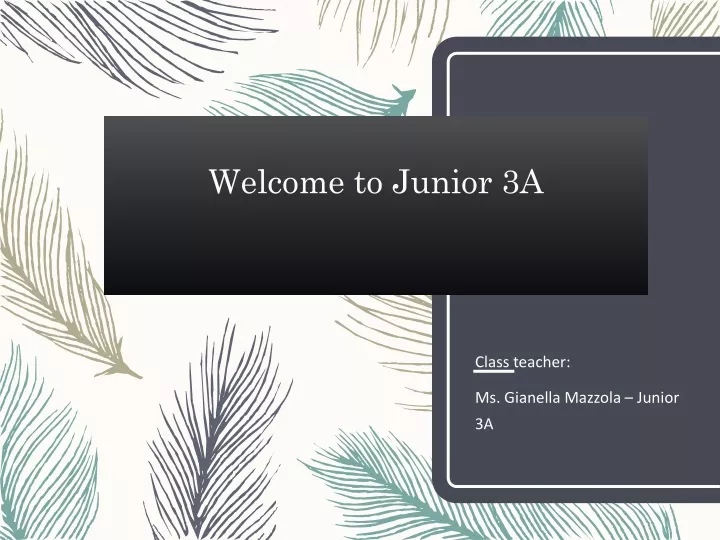 welcome to junior 3a