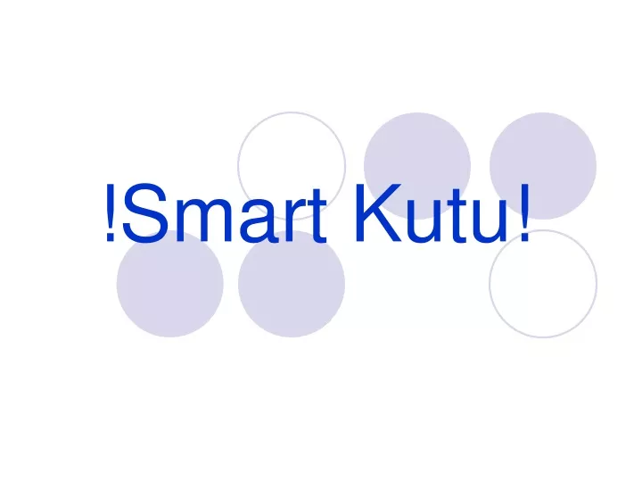 smart kutu