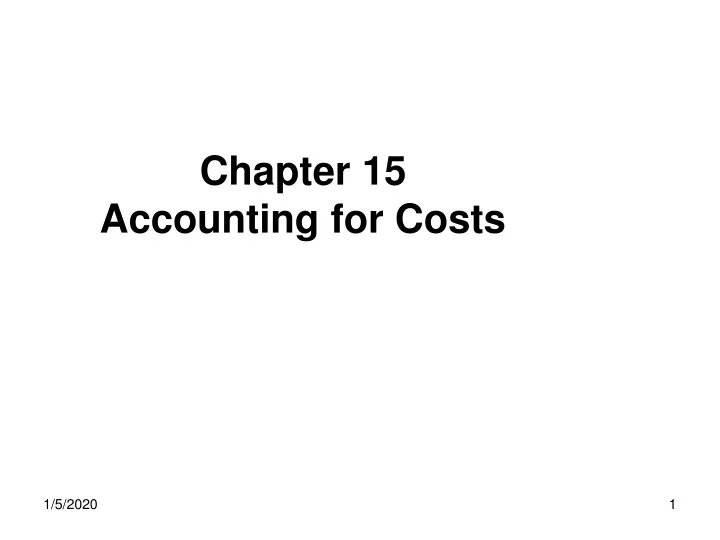 chapter 15 accounting for costs