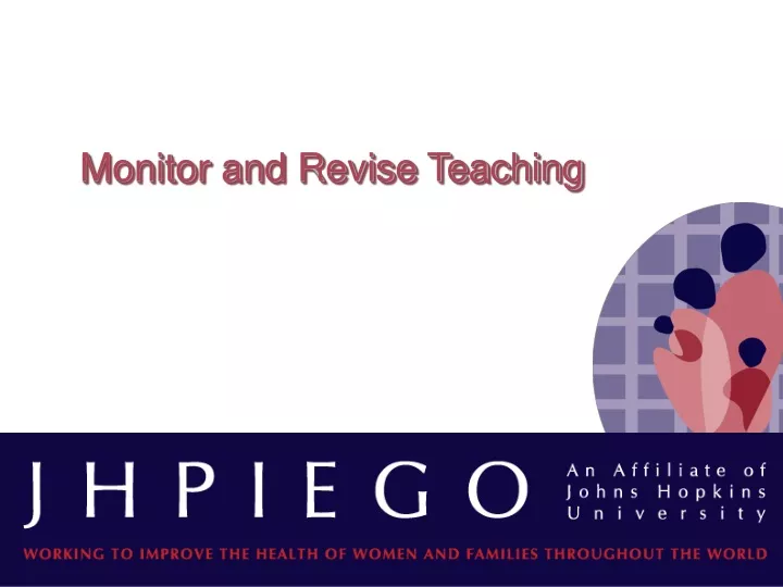 monitor and revise teaching