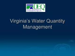 Virginia’s Water Quantity Management