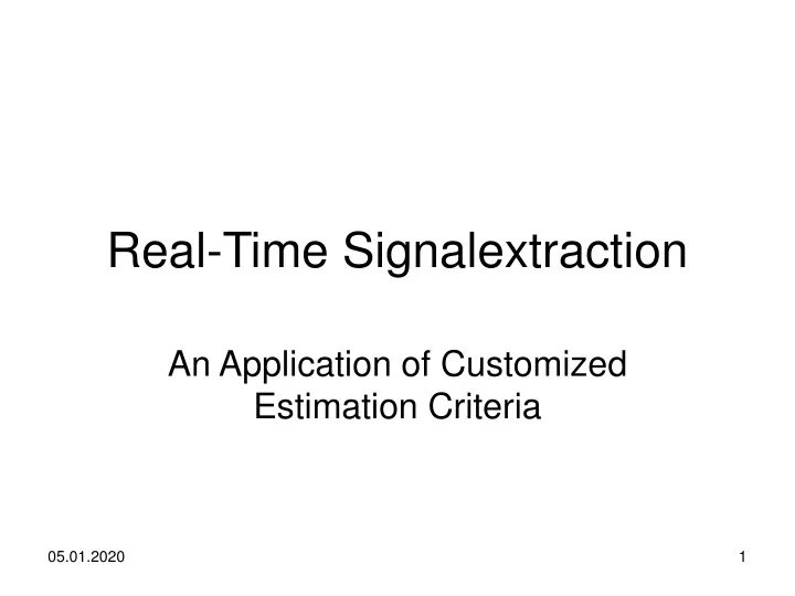 real time signalextraction