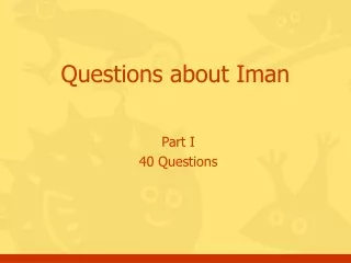 Questions about Iman