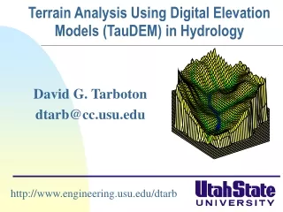 Terrain Analysis Using Digital Elevation Models (TauDEM) in Hydrology