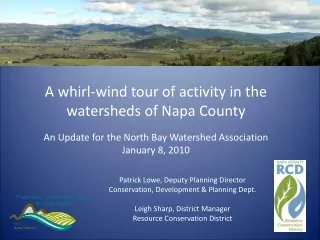 A whirl-wind tour of activity in the watersheds of Napa County