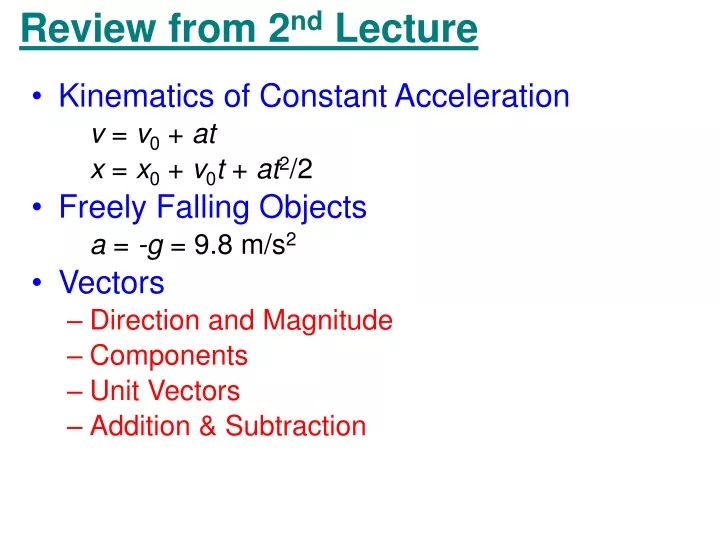 review from 2 nd lecture