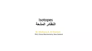 Isotopes النظائر المشعة