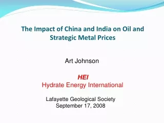 The Impact of China and India on Oil and Strategic Metal Prices