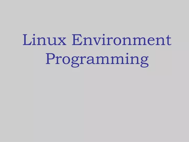linux environment programming