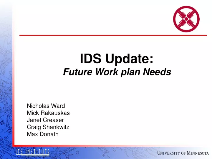 ids update future work plan needs
