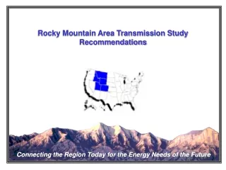Rocky Mountain Area Transmission Study Recommendations