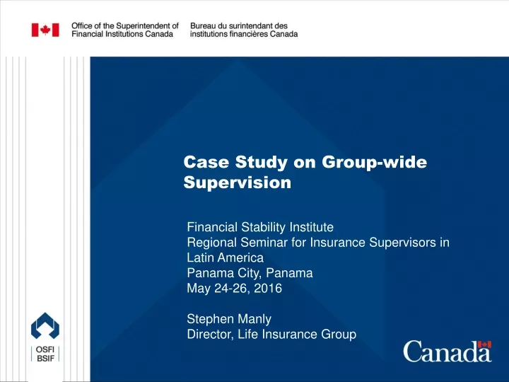 case study on group wide supervision