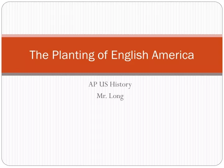 the planting of english america