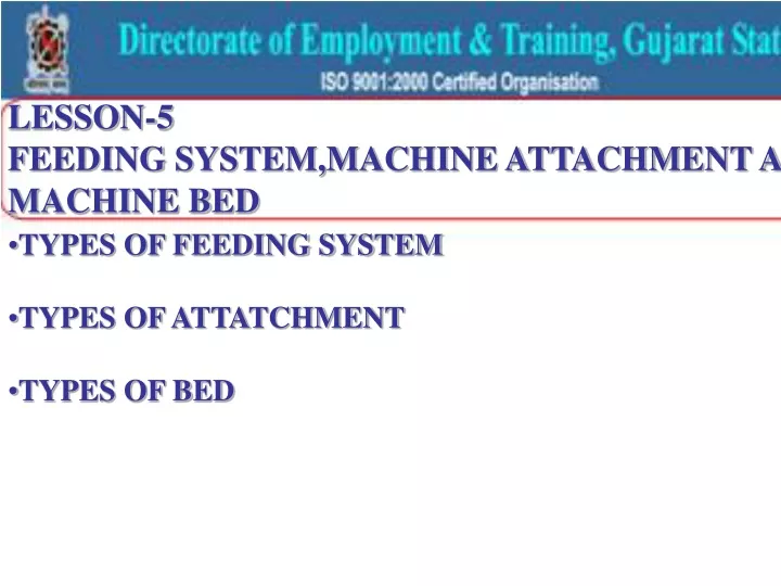 lesson 5 feeding system machine attachment