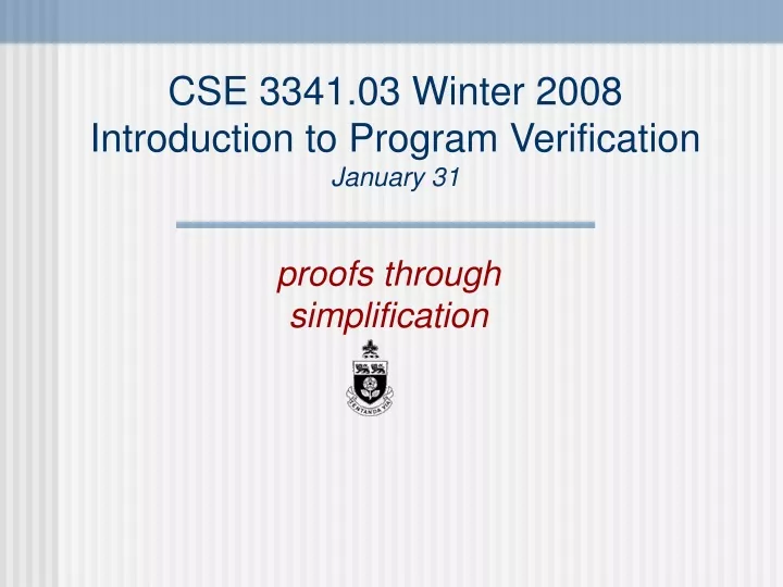 cse 3341 03 winter 2008 introduction to program verification january 31