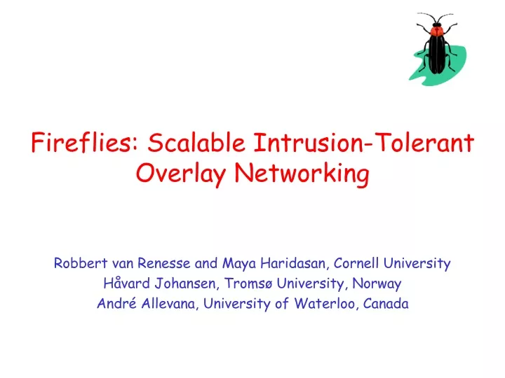 fireflies scalable intrusion tolerant overlay networking