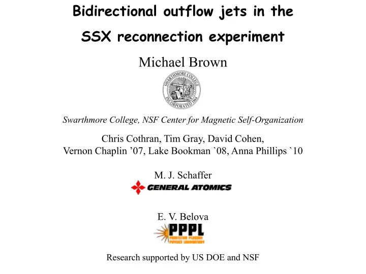 bidirectional outflow jets in the ssx reconnection experiment