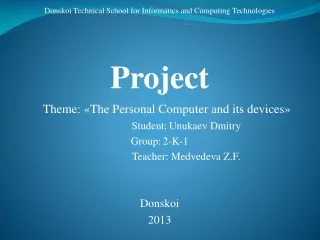 Donskoi Technical School for Informatics and Computing Technologies Project